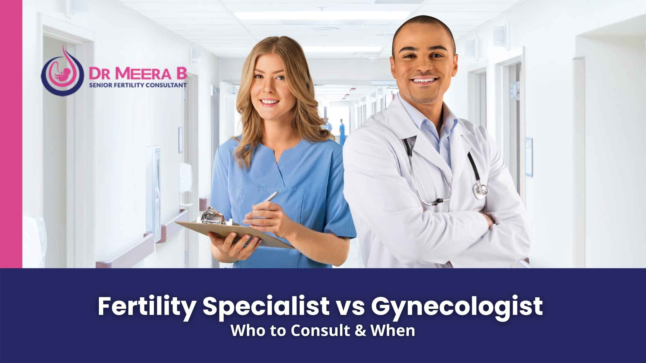 Fertility Specialist vs Gynecologist