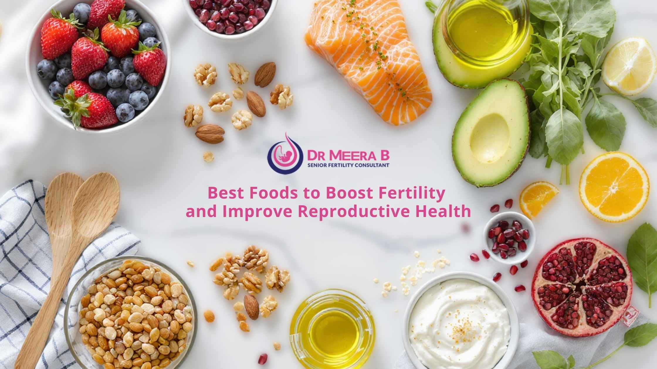 Best foods to boost fertility