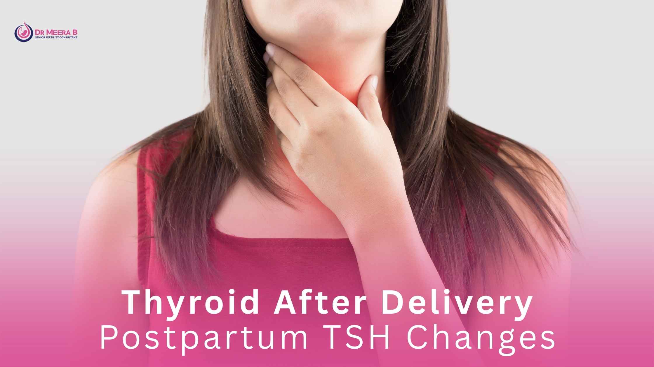 Thyroid after delivery postpartum
