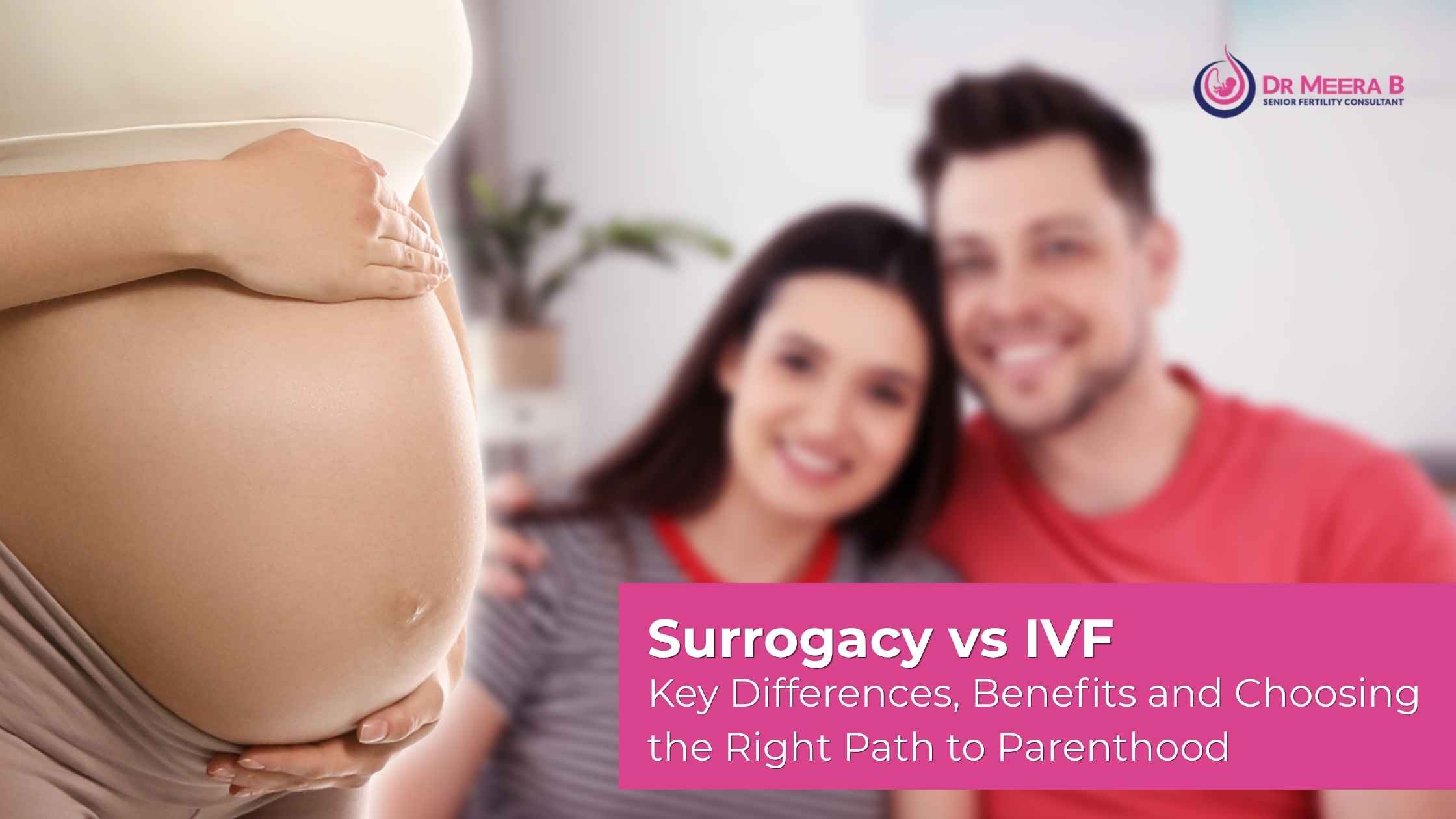 Surrogacy vs ivf key